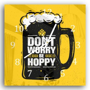 Wandklok 30x30 Don't Worry Be Hoppy